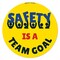 Signmission Safety Is A Team Goal 16in Non-Slip Floor Marker, 16" x 16", FD-C-16-99896 FD-C-16-99896 - alternate 1